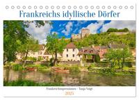 Vorderes Coverbild Frankreichs idyllische Dörfer (Tischkalender 2025 DIN A5 quer), CALVENDO Monatskalender