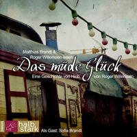 Vorderes Coverbild Das müde Glück