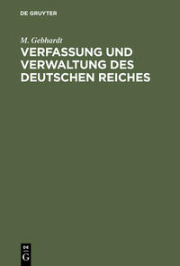 Vorderes Coverbild Verfassung und Verwaltung des Deutschen Reiches