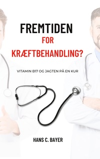 Vorderes Coverbild Fremtiden for kræftbehandling?