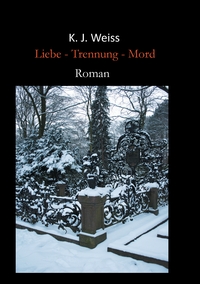 Vorderes Coverbild Liebe - Trennung - Mord