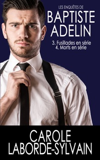 Vorderes Coverbild Les Enquêtes de Baptiste Adelin