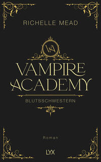 Vorderes Coverbild Vampire Academy - Blutsschwestern