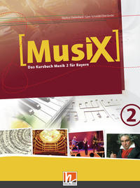 Vorderes Coverbild MusiX 2 BY (Ausgabe ab 2017) Schülerband