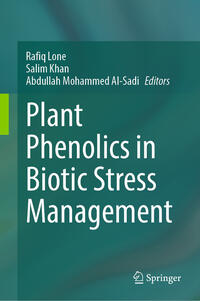 Vorderes Coverbild Plant Phenolics in Biotic Stress Management