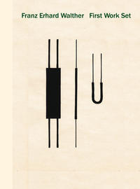 Vorderes Coverbild Franz Erhard Walther. First Work Set 1963-1969