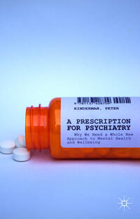 Vorderes Coverbild A Prescription for Psychiatry