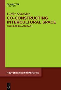 Vorderes Coverbild Co-constructing Intercultural Space