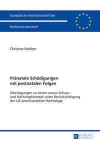 Vorderes Coverbild Pränatale Schädigungen mit postnatalen Folgen