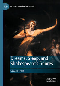 Vorderes Coverbild Dreams, Sleep, and Shakespeare’s Genres