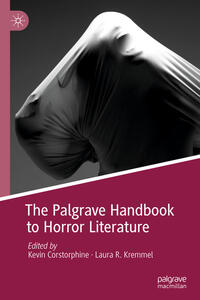 Vorderes Coverbild The Palgrave Handbook to Horror Literature