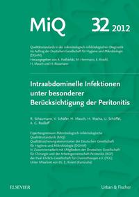 Vorderes Coverbild MIQ 32: Intraabdominelle Infektionen unter besonderer Berücksichtigung der Peritonitis