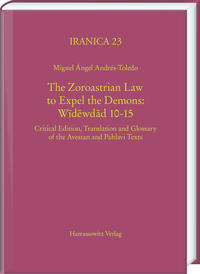 Vorderes Coverbild The Zoroastrian Law to Expel the Demons: Widewdad 10-15