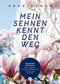 Vorderes Coverbild Mein Sehnen kennt den Weg