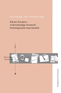 Vorderes Coverbild Kleine Formen - widerständige Formen? Postmigration intermedial