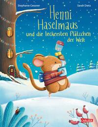Vorderes Coverbild Henni Haselmaus und die leckersten Plätzchen der Welt