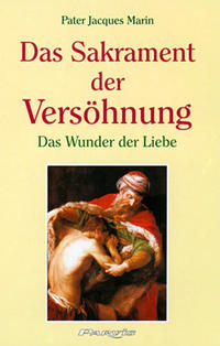 Vorderes Coverbild Das Sakrament der Versöhnung