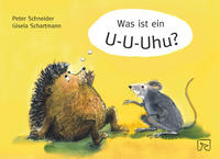 Vorderes Coverbild Was ist ein U-U-Uhu?