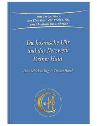 Vorderes Coverbild Die kosmische Uhr und das Netzwerk Deiner Haut.