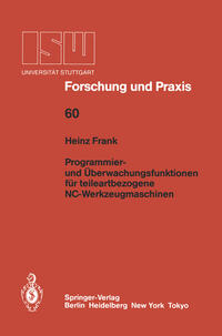 Vorderes Coverbild Programmier- und Überwachungsfunktionen für teileartbezogene NC-Werkzeugmaschinen