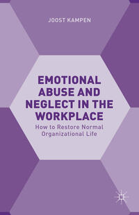 Vorderes Coverbild Emotional Abuse and Neglect in the Workplace