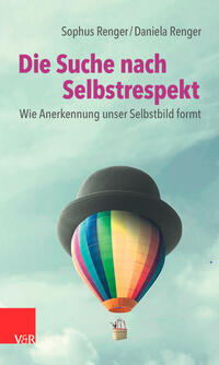 Vorderes Coverbild Die Suche nach Selbstrespekt