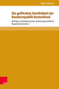 Vorderes Coverbild Die gefährdete Staatlichkeit der Bundesrepublik Deutschland