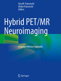Vorderes Coverbild Hybrid PET/MR Neuroimaging