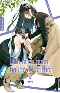 Vorderes Coverbild Lieb mich noch, bevor du stirbst 17