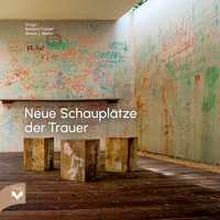 Vorderes Coverbild Neue Schauplätze der Trauer