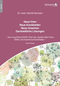 Vorderes Coverbild Neue Viren - Neue Krankheiten - Neue Ursachen - Ganzheitliche Lösungen