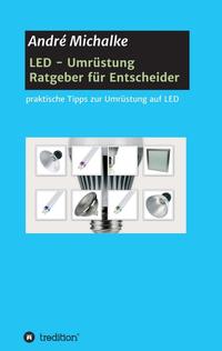 Vorderes Coverbild LED - Ratgeber für Entscheider