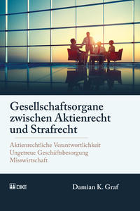 Vorderes Coverbild Gesellschaftsorgane zwischen Aktienrecht und Strafrecht