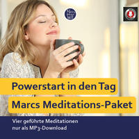 Vorderes Coverbild Powerstart in den Tag – Marcs Meditations-Paket (Download-Artikelt)