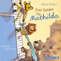 Vorderes Coverbild Drei Helden für Mathilda