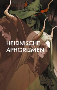 Vorderes Coverbild Heidnische Aphorismen