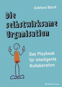 Vorderes Coverbild Die selbstwirksame Organisation