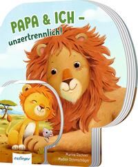 Vorderes Coverbild Papa und ich - unzertrennlich!