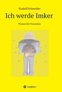 Vorderes Coverbild Ich werde Imker