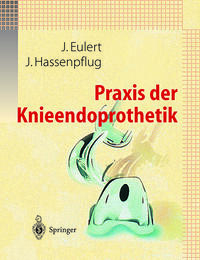 Vorderes Coverbild Praxis der Knieendoprothetik