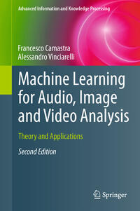 Vorderes Coverbild Machine Learning for Audio, Image and Video Analysis