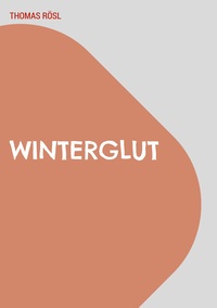 Vorderes Coverbild Winterglut