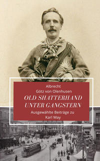 Vorderes Coverbild Old Shatterhand unter Gangstern