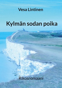 Vorderes Coverbild Kylmän sodan poika