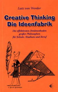 Vorderes Coverbild Creative Thinking /Die Ideenfabrik