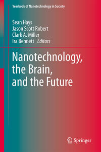 Vorderes Coverbild Nanotechnology, the Brain, and the Future