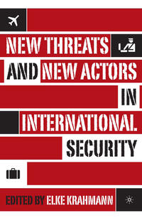 Vorderes Coverbild New Threats and New Actors in International Security