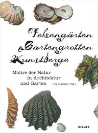 Vorderes Coverbild Felsengärten, Gartengrotten, Kunstberge