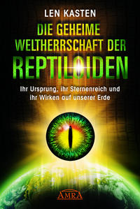 Vorderes Coverbild Die geheime Weltherrschaft der Reptiloiden