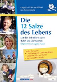 Vorderes Coverbild Die 12 Salze des Lebens - Mit den Schüßler-Salzen durch die Jahreszeiten